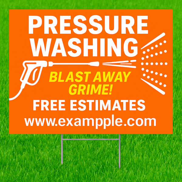 Pressure Wash Yard Signs