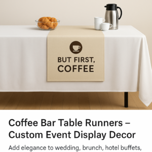 Coffee Bar & Buffet Table Runners