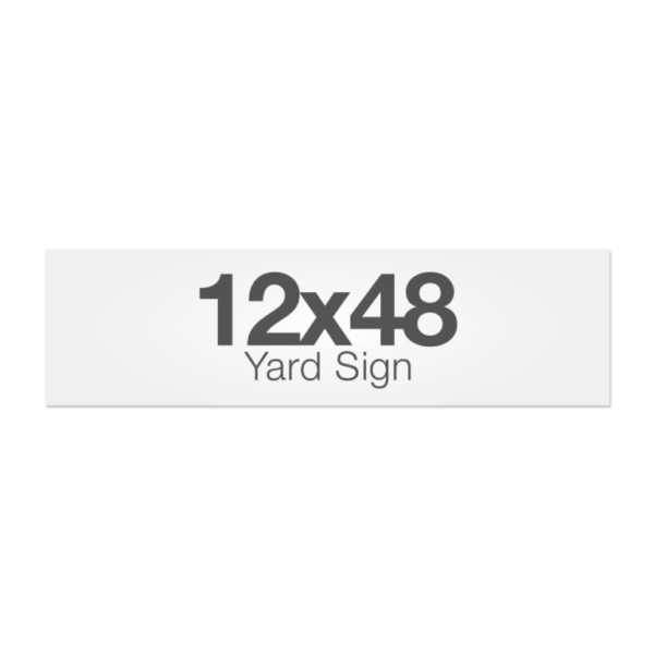 12x48_yard_sign_size_1000x1000-1-768x768