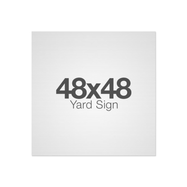 48x48_yard_sign_size_1000x1000-1-768x768